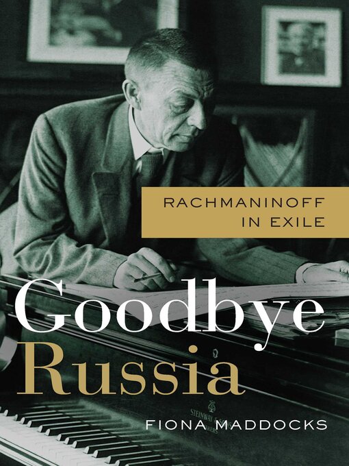 Title details for Goodbye Russia by Fiona Maddocks - Available